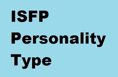 ISFP Personality Type