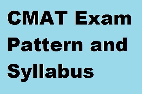 CMAT Exam Pattern and Syllabus